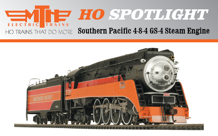 New Product Spotlight – Southern Pacific GS Steam Locomotives